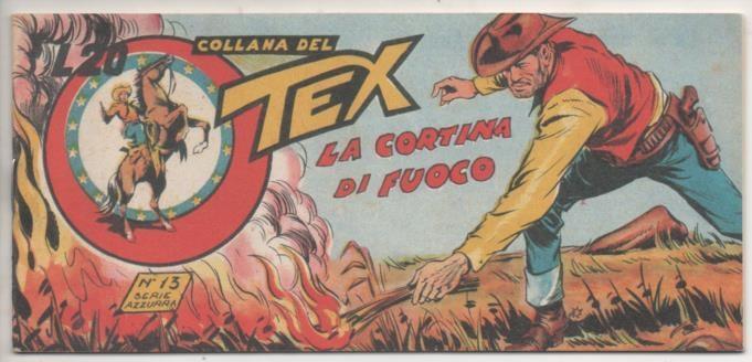 Comic E00067: Collana del Tex L20 nº 13 Serie Azzurra. La Cortina di Fuoco