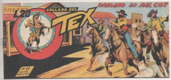 Comic E00065: Collana del Tex L20 nº 11 Serie Azzurra. Uragano su Mac Coy