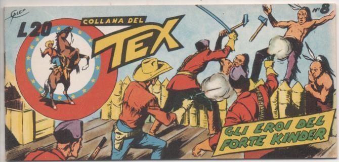 Comic E00076: Collana del Tex L20 nº 8. Gli Eroi del Forte Kinder