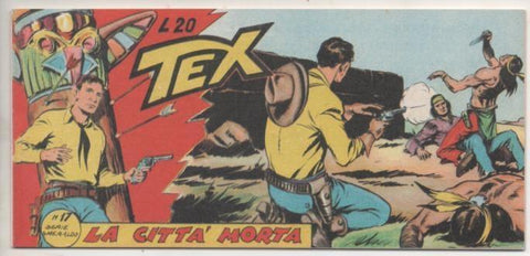 Comic E00118: Collana del Tex L20 nº 17 Serie Smeraldo. La Citta' Morta