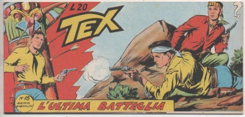 Comic E00116: Collana del Tex L20 nº 15 Serie Smeralda. L'Ultima Battaglia