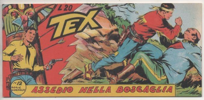 Comic E00113: Collana del Tex L20 nº 12 Serie Smeraldo. Assedio nella Boscaglia