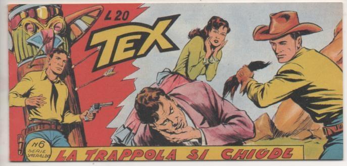 Comic E00107: Collana del Tex L20 nº 6 Serie Smeraldo. La Trappola si Chiude