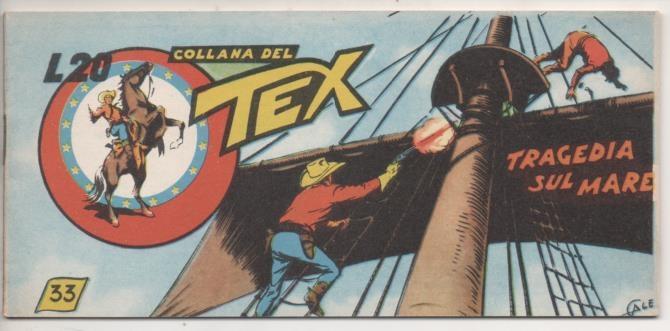 Comic E00101: Collana del Tex L20 nº 33. Tragedia sul Mare