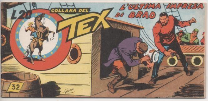 Comic E00100: Collana del Tex L20 nº 32. L'Ultima Impresa di Brad