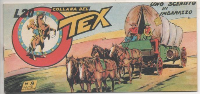 Comic E00063: Collana del Tex L20 nº 9 Serie Azzurra. Uno Scerffo in Imbarazzo