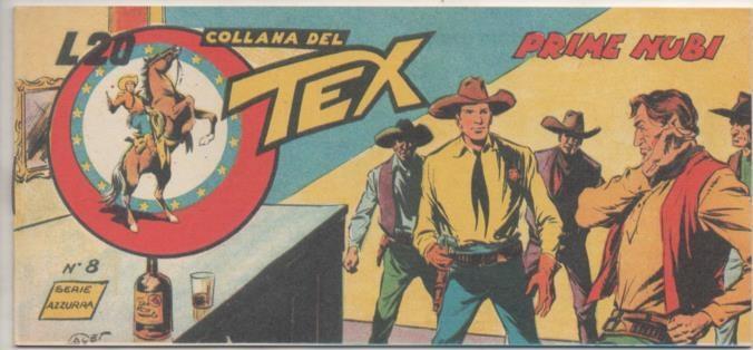 Comic E00062: Collana del Tex L20 nº 8 Serie Azzurra. Prime Nubi