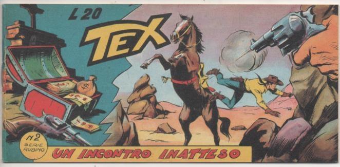 Comic E00023: Tex L20 nº 2 Serie Rubino. Un Incontro Inatteso