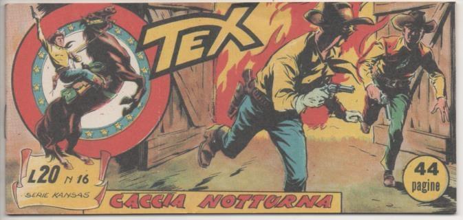 Comic E00016: Tex L20 nº 16 Serie Kansas. Caccia Nottutna