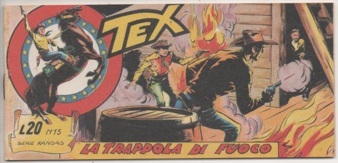 Comic E00015: Tex L20 nº 15 Serie Kansas, la Tromppola di Fuoco