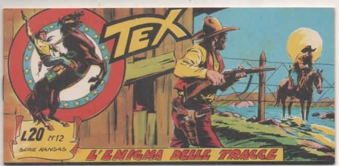 Comic E00012: Tex L20 nº 12 Serie Kansas, L'Enigma Delle Tracce