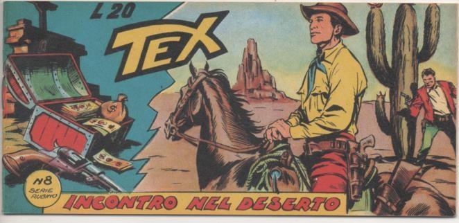 Comic E00029: Tex L20 nº 8 Serie Rubino. Incontro nell Deserto