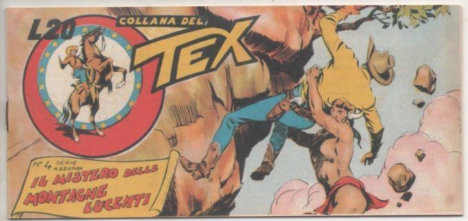 Comic E00058: Collana del tex L20 nº 4 Serie Azzurra. Il Misterio delle Montagne Lucenti 