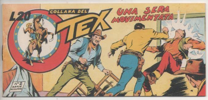 Comic E00056: Collana del Tex L20 nº 2 Serie Azzurra. Una Sera Movimentata