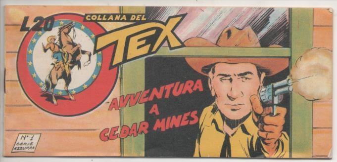 Comic E00055: Collana del Tex L20 nº 1 Serie Azzurra. Avventura a Cedar Mines