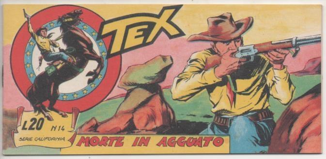 Comic E00053: Collana del Tex L20 nº 14 Serie California.. Morte in Agguato 