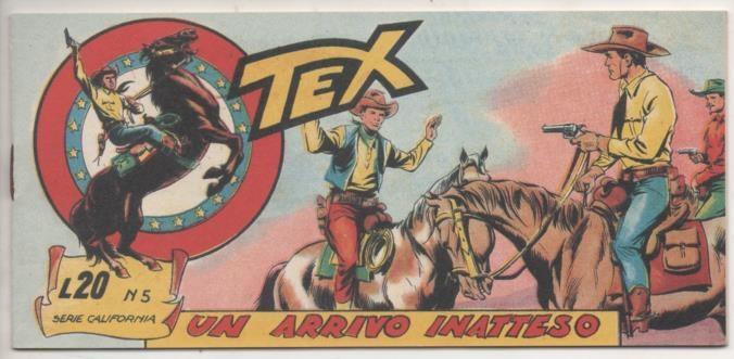 Comic E00044: Collana del Tex L20 nº 5 Serie California. Un Arrivo Inatteso