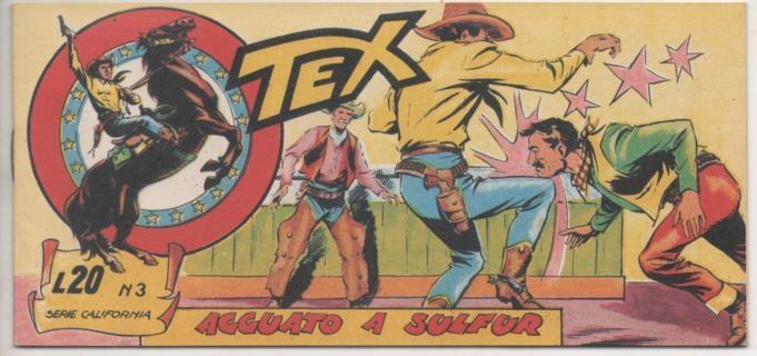 Comic E00042: Collana del Tex L20 nº 3 Serie California. Agguato a Sulfur