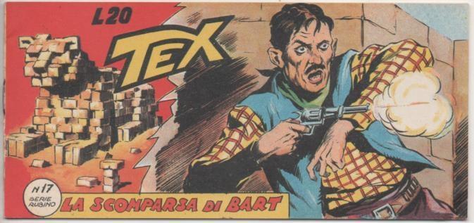 Comic E00038: Tex L20 nº 17 Serie Rubino. La Scomparsa di Bart