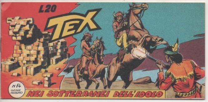 Comic E00035: Tex L20 nº 14 Serie Rubino. Nei Sotterrnei Dell'Idolo