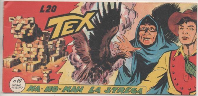 Comic E00031: Tex L 20 nº 10 Serie Rubino. Na-Ho Mah La Strega