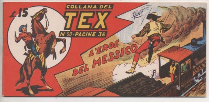 Comic E00211: Collana del Tex L15 nº 50. L'Eroe del Messico