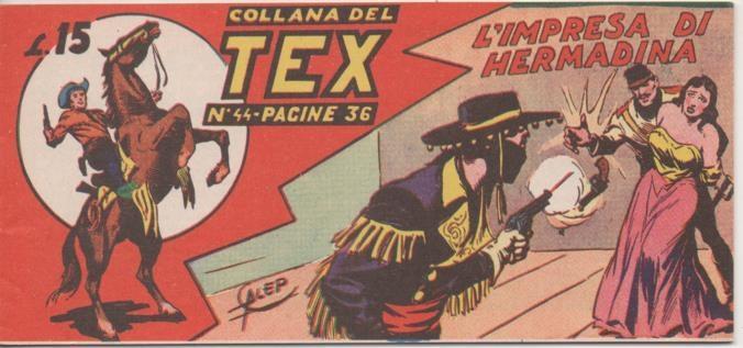 Comic E00205: Collana del Tex L15 nº 44. L'Impresa di Hermanida