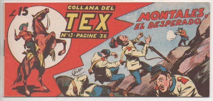 Comic E00204: Collana del Tex L15 nº 43. Montales, El Desperado