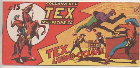 Comic E00202: Collana del Tex L15 nº 41. Tex, L'Uomo-Ciclone