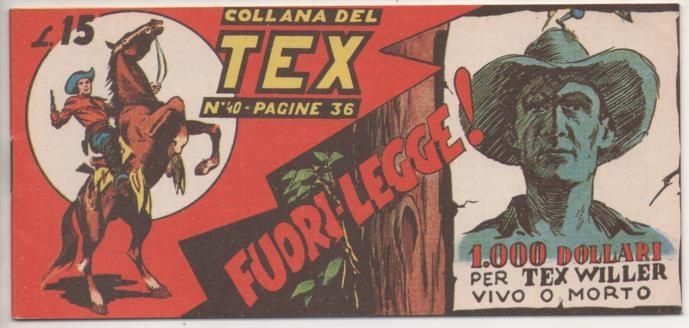 Comic E00201: Collana del Tex L15 nº 40. Fuori-Legge!