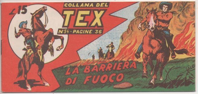 Comic E00195: Collana del Tex L15 nº 34. La Barriera di Fuoco