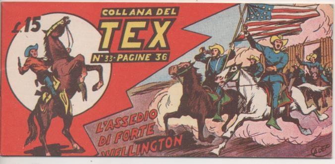 Comic E00194: collana del Tex L15 nº 33. L'Assedio di Forte Wellington