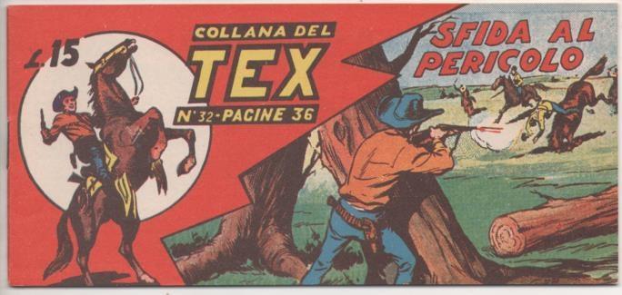 Comic E00193: Collana del Tex L15 nº 32. Sfida al Perico