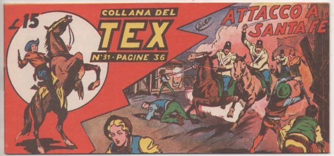 Comic E00192: Collana del Tex L15 nº 31. Attaco a Santa Fè