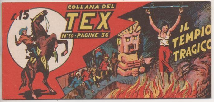 Comic E00191: Collana del Tex L15 nº 30. Il Tempio Tragico