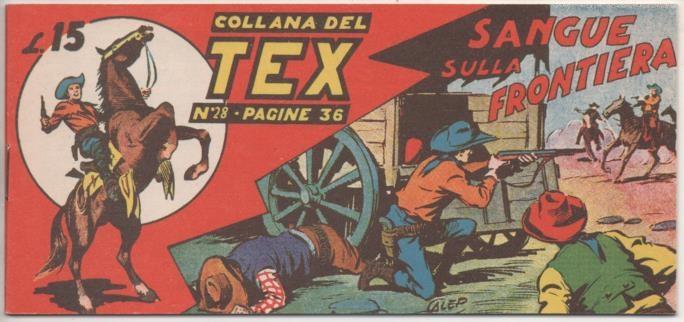 Comic E00189: Collana del Tex L15 nº 28. Sangue sulla Frontera