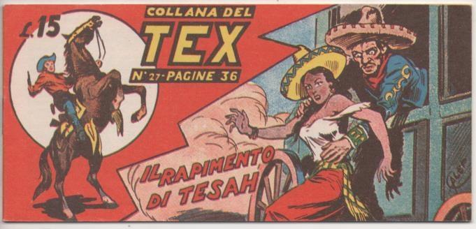 Comic E00188: Collana del Tex L15 nº 27. Il Rapimento di Tesah