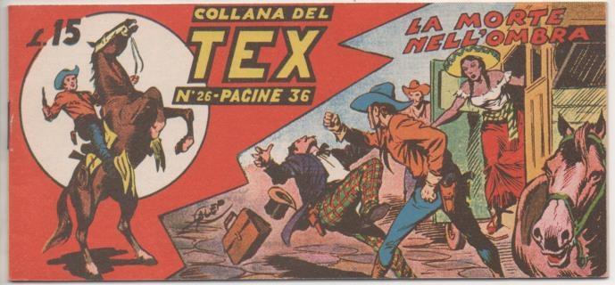 Comic E00187: Collana del Tex L15 nº 26. La Morte nell L'Ombra