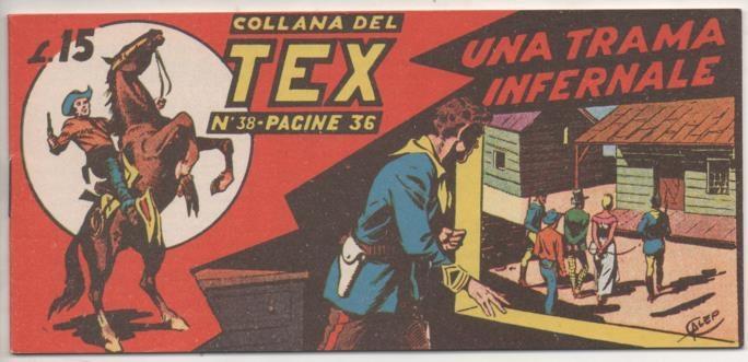 Comic E00199: Collana del Tex L15 nº 38. Una Trama Infernale