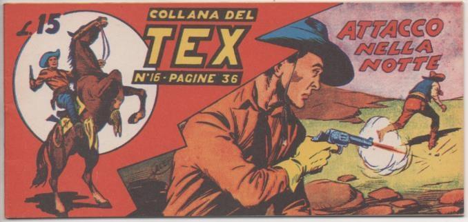 Comic E00237: Callana del Tex L15 nº 16. Attacco nella Notte