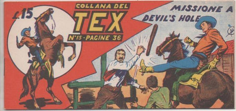Comic E00236: Callana del Tex L15 nº 15. Missione a Devil's Hole