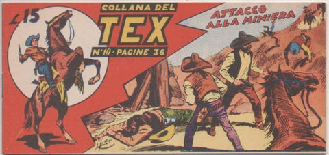 Comic E00231: Callana del Tex L15 nº 10. Attacco alla Miniera