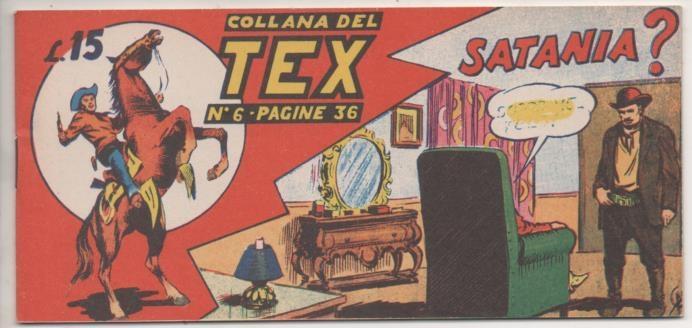 Comic E00227: Callana del Tex L15 nº 6. Satania?