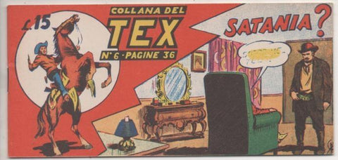 Comic E00227: Callana del Tex L15 nº 6. Satania?