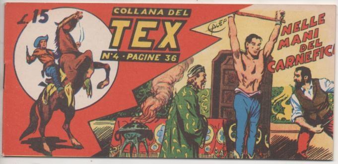 Comic E00225: Callana del Tex L15 nº 4. Nelle Mani del Carnefica
