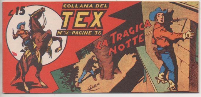 Comic E00219: Collana del Tex L15 nº 58. La Tragica Notte
