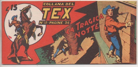Comic E00219: Collana del Tex L15 nº 58. La Tragica Notte