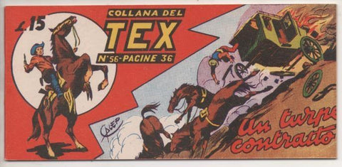 Comic E00217: Collana del Tex L15 nº 56. Un Turpe Contratto