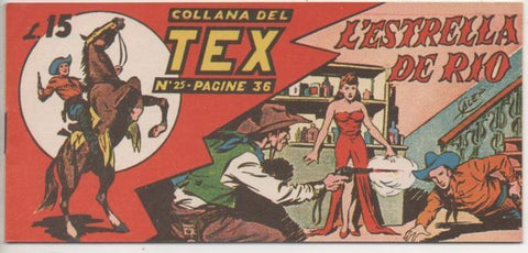 Comic E00186: Collana del Tex L15 nº 25. L'Estrella de Rio