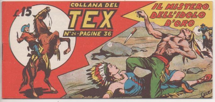 Comic E00185: Collana del Tex L15 nº 24. Il Mistero dell'Idolo D'Oro